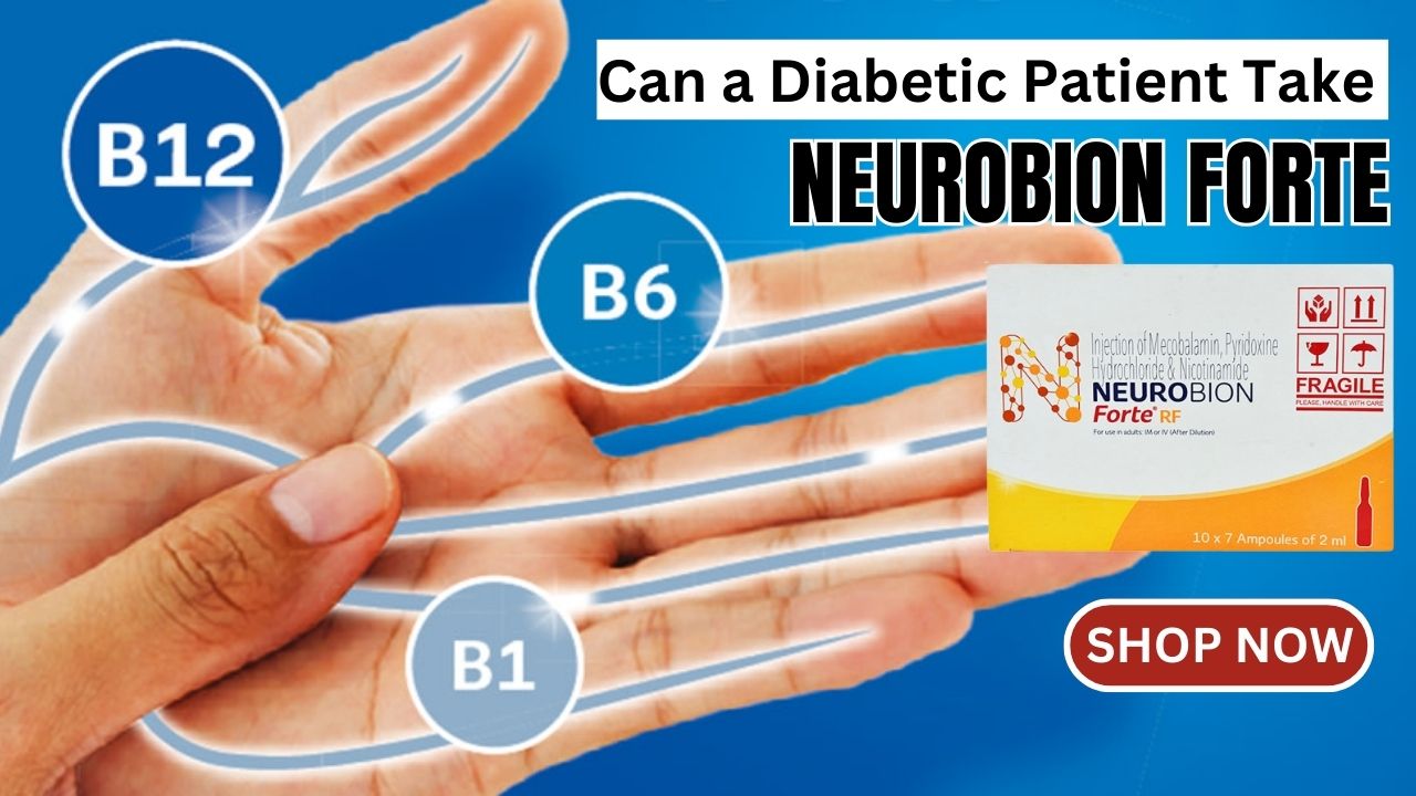 Can a Diabetic Patient take Neurobion Forte